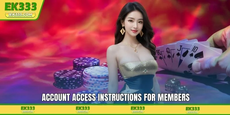 Account access instructions for members