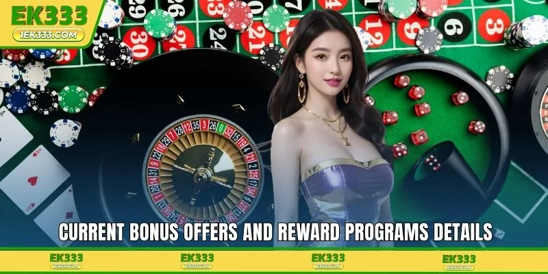 Current bonus offers and reward programs details
