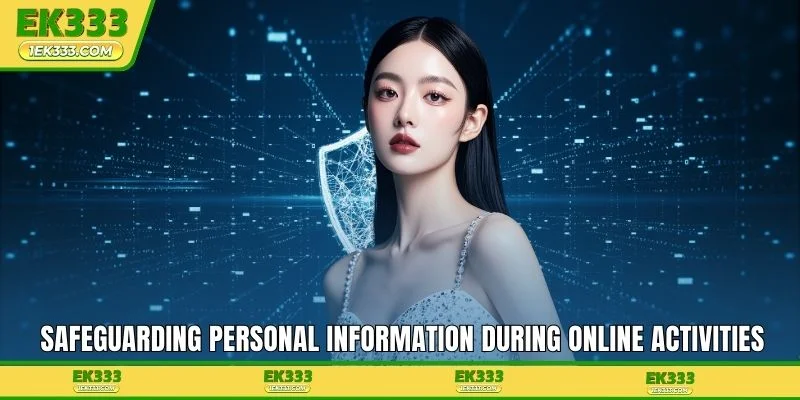 Safeguarding personal information during online activities