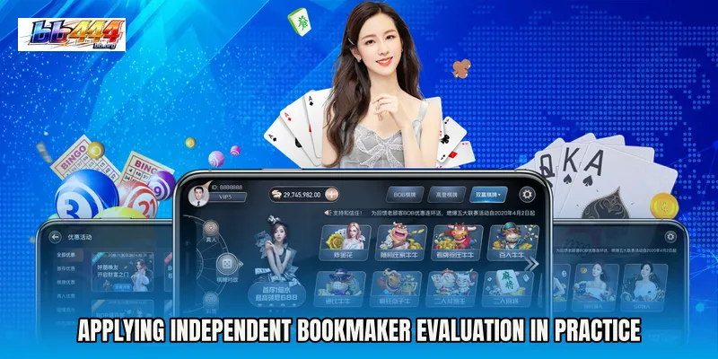 Applying Independent bookmaker evaluation in practice