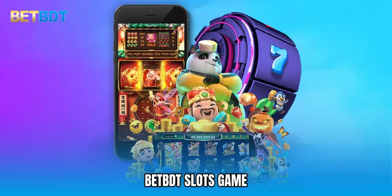 BETBDT slots game