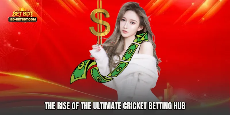 The Rise of the Ultimate Cricket Betting Hub