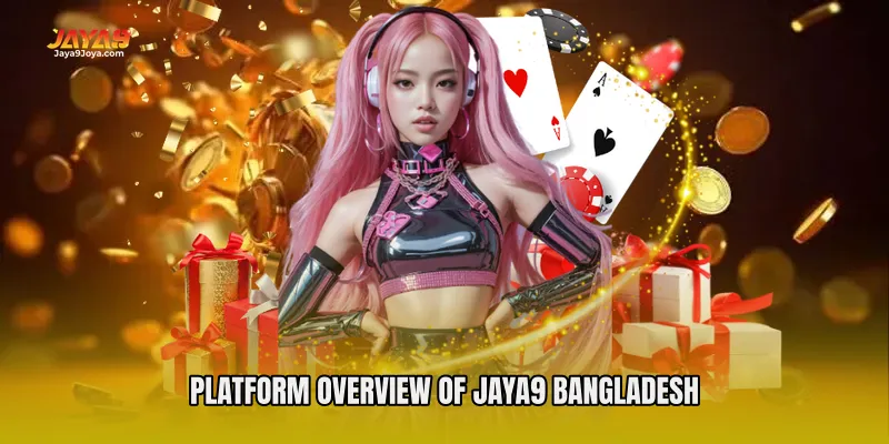 Platform Overview of Jaya9 Bangladesh